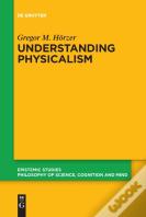 Understanding Physicalism