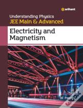 Understanding Physics For Jee Main And Advanced Electricity And Magnetism