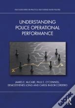 Understanding Police Operational Performance