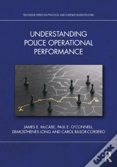 Understanding Police Operational Performance