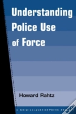 Capa do artigo Understanding Police Use Of Force