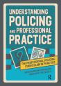 Understanding Policing And Professional Practice - Preview