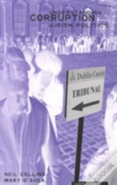 Understanding Political Corruption In Irish Politics
