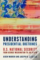 Understanding Presidential Doctrines