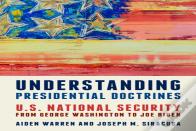 Understanding Presidential Doctrines