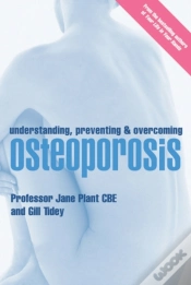 Capa do artigo Understanding, Preventing And Overcoming Osteoporosis