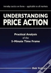 Understanding Price Action: Practical An