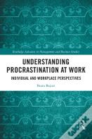 Understanding Procrastination At Work
