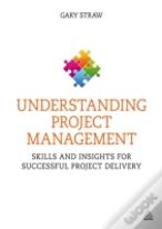 Understanding Project Management