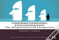 Understanding Psychopathy