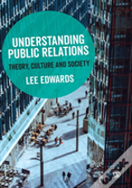 Understanding Public Relations