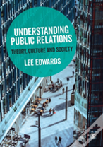 Understanding Public Relations