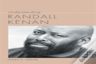 Understanding Randall Kenan