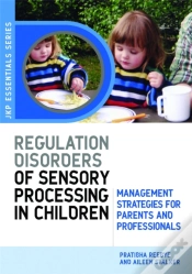 Capa do artigo Understanding Regulation Disorders Of Sensory Processing In Children