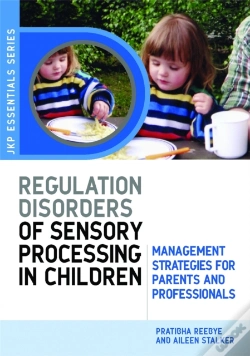 Capa do artigo Understanding Regulation Disorders Of Sensory Processing In Children