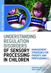 Capa do artigo Understanding Regulation Disorders Of Sensory Processing In Children