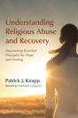 Understanding Religious Abuse And Recovery - Preview