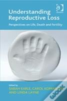Understanding Reproductive Loss