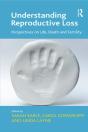 Understanding Reproductive Loss - Preview