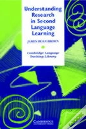 Understanding Research In Second Language Learning