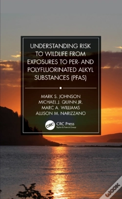 Capa do artigo Understanding Risk To Wildlife From Exposures To Per- And Polyfluorinated Alkyl Substances (Pfas)
