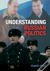 Capa do artigo Understanding Russian Politics