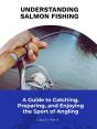 Understanding Salmon Fishing - Preview