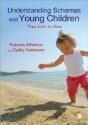 Understanding Schemas And Young Children - Preview