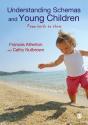 Understanding Schemas And Young Children - Preview
