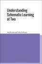 Understanding Schematic Learning At Two - Preview