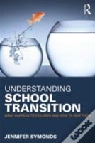 Understanding School Transition