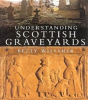 Understanding Scottish Graveyards - Preview