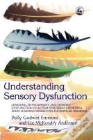 Understanding Sensory Dysfunction
