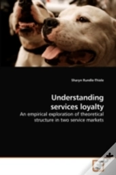 Understanding Services Loyalty