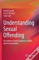 Understanding Sexual Offending
