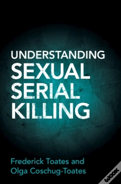 Capa do artigo Understanding Sexual Serial Killing