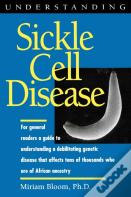Understanding Sickle Cell Disease