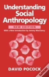Understanding Social Anthropology