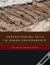 Understanding Soils In Urban Environments