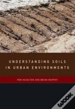 Understanding Soils In Urban Environments
