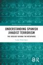 Understanding Spanish Jihadist Terrorism - Preview