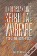 Understanding Spiritual Warfare