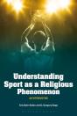 Understanding Sport As A Religious Phenomenon - Preview