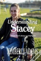 Understanding Stacey: Things Aren'T Alwa
