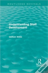 Understanding Staff Development (Routledge Revivals)