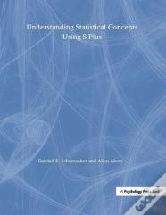 Understanding Statistical Concepts Using S-Plus