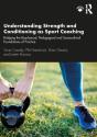 Understanding Strength And Conditioning As Sport Coaching - Preview