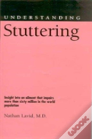 Understanding Stuttering
