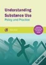 Understanding Substance Use