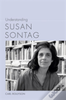 Understanding Susan Sontag